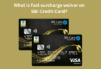 What is fuel surcharge waiver on SBI Credit Card?