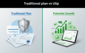 traditional plan vs ulip