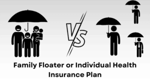 Family Floater vs Individual Health Insurance