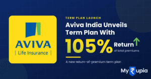 Aviva India Unveils Term Plan With 105% Return